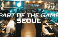 The Capital City of esports. | Part of the Game S1E3: Seoul